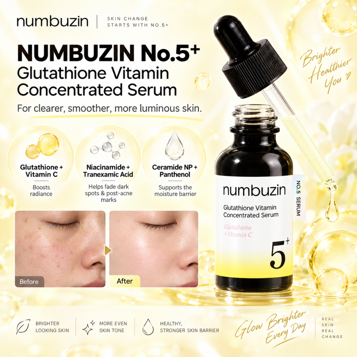 NUMBUZIN No.5+ Glutathione Vitamin Concentrated Serum is a powerful brightening serum designed to target dark spots, post-acne marks, and uneven skin tone. Formulated with Glutathione, Niacinamide, Tranexamic Acid, Alpha-Arbutin, Vitamin C, and Panthenol, it helps fade the appearance of hyperpigmentation, improve radiance, and soothe the skin. Enriched with Ceramide NP, Sodium Hyaluronate, and Beta-Glucan, it also supports the moisture barrier, leaving skin looking smoother, clearer, and more luminous. Suit